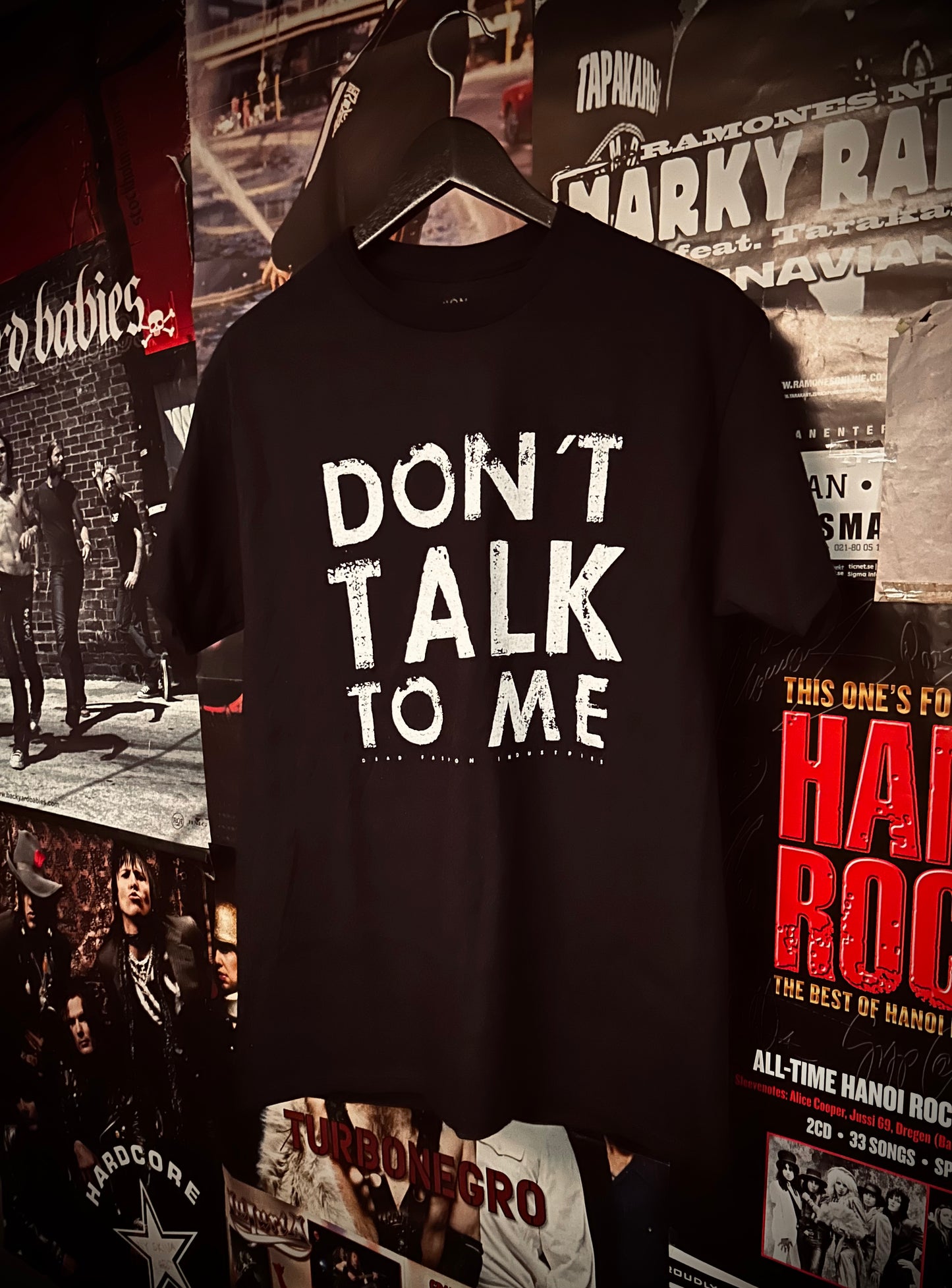 Don't Talk To Me - T-Shirt
